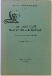 The Americans: Ways of life and thought