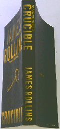 CRUCIBLE James Rollins
