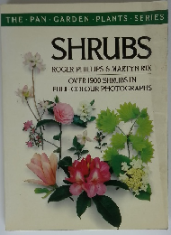 THE PAN GARDEN PLANTS SERIES SHRUBS