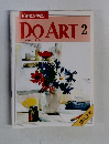 DO ART 2　