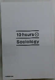 10 hours Sociology
