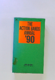 THE ACTION BANDS ANNUAL '90