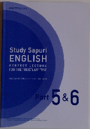 Study Sapuri ENGLISH PERFECT LECTURE FOR THE TOEIC L&R* TEST　5＆6