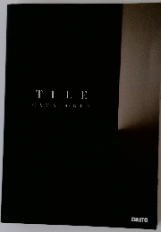 TILE　CATALOGUE