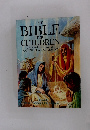 THE BIBLE FOR CHILDREN