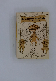 The Emperor's New Clothes and Three Other Stories