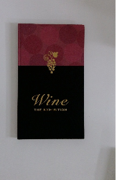 Wine THE EXHIBITION