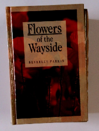 Flowers of the Wayside　