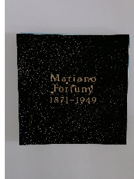 Mariano Fortuny　1871-1949