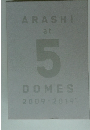 ARASHI at 5 DOMES 2009-2019