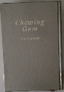 Chewing Gum