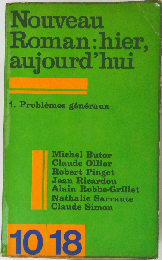 Nouveau roman : hier, aujourd’hui - 1. problemes generaux