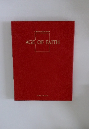 GREAT AGES OF MAN AGE OF FAITH