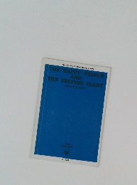 THE HAPPY PRINCE AND THE SELFISH GIANT