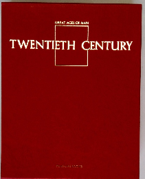 GREAT AGES OF MAN TWENTIETH CENTURY