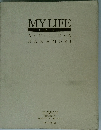 MY LIFE 1990