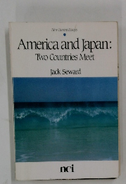 America and Japan: Two Countries Meet