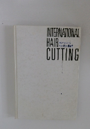 INTERNATIONAL HAIR CUTTING