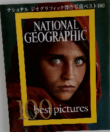 NATIONAL GEOGRAPHIC　100　best　pictures