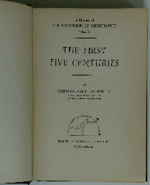 THE　FIRST　FIVE　CENTURIES　Volume 1