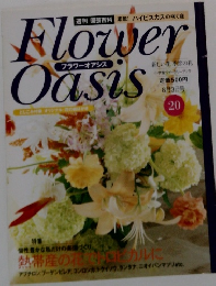 Flower Oasis 20　8月3日