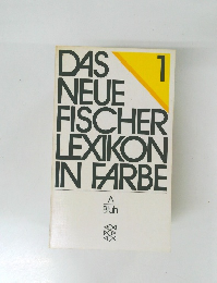 DAS NEUE FISCHER LEXIKON IN FARBE　 1