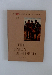 THE　UNION　RESTORED