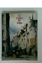 LE VISAGE DE PARIS