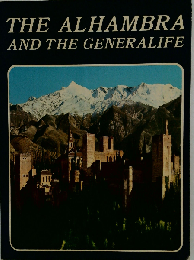 THE ALHAMBRA AND THE GENERALIFE.