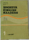 SHORTER ENGLISH READERS 1