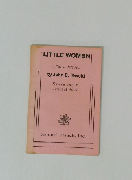 LITTLE WOMEN A Play in Three Acts