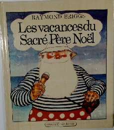 Les vacances du Sacre Pere Noel