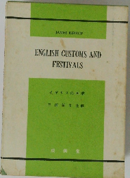 ENGLISH CUSTOMS AND FESTIVALS