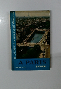 A Paris: Premiere Partie