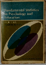 Fundamental Statistics in Psychology and Education