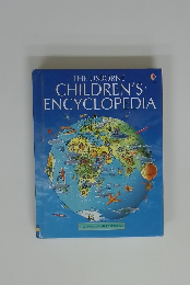 THE USBORNE CHILDREN'S ENCYCLOPEDIA
