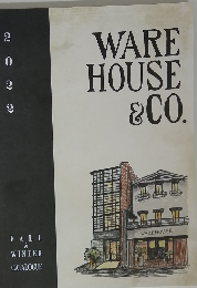 WARE HOUSE & CO. 2022 FALL & WINTER CATALOGUE
