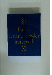 Fate/ Grand Order material XI