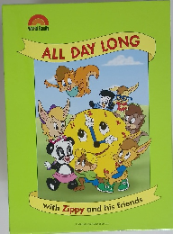 ALL DAY LONG with Zippy and his friends