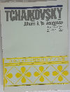 TCHAIKOVSKY Album a la Jeunesse 