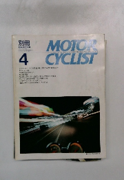 MOTOR CYCLIST　4月号