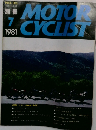 MOTOR CYCLIST　1981年7月号　No.33