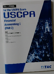 for the USCPA Exam USCPA Financial Accounting I (FAR I)