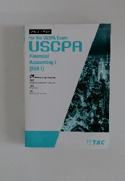 Ver.2 テキスト for the USCPA Exam USCPA Financial Accounting I (FAR I)