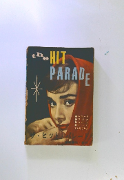 the HIT PARADE
