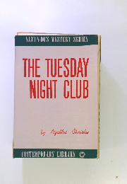 THE TUESDAY NIGHT CLUB