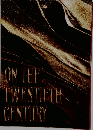 ON THE　TWENTIETH　CENTURY