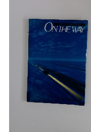 ON THE WAY