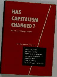 HAS CAPITALISM CHANGED?　An International Symposium