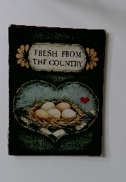 FRESH　FROM　THE　COUNTRY